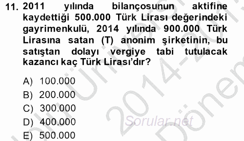 Özel Vergi Hukuku 1 2014 - 2015 Dönem Sonu Sınavı 11.Soru