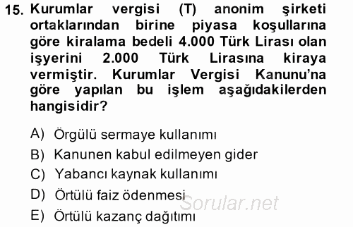 Özel Vergi Hukuku 1 2014 - 2015 Dönem Sonu Sınavı 15.Soru