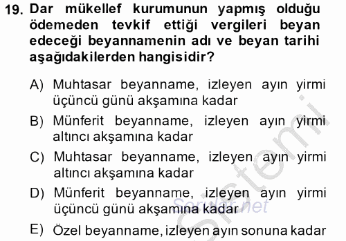 Özel Vergi Hukuku 1 2014 - 2015 Dönem Sonu Sınavı 19.Soru