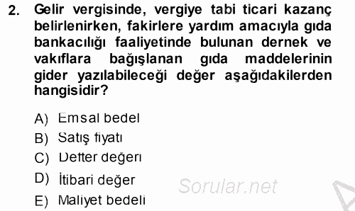 Özel Vergi Hukuku 1 2014 - 2015 Dönem Sonu Sınavı 2.Soru