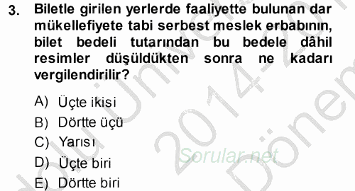 Özel Vergi Hukuku 1 2014 - 2015 Dönem Sonu Sınavı 3.Soru