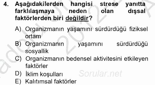 Çatışma ve Stres Yönetimi 2 2012 - 2013 Ara Sınavı 4.Soru