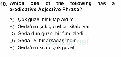 Türkçe Tümce Bilgisi Ve Anlambilim 2014 - 2015 Ara Sınavı 10.Soru