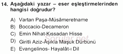 Tanzimat Dönemi Türk Edebiyatı 2 2013 - 2014 Ara Sınavı 14.Soru