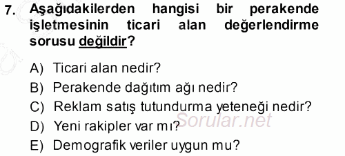 Perakende Yönetimi 2014 - 2015 Ara Sınavı 7.Soru