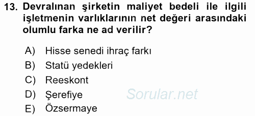 Şirketler Muhasebesi 2017 - 2018 Dönem Sonu Sınavı 13.Soru