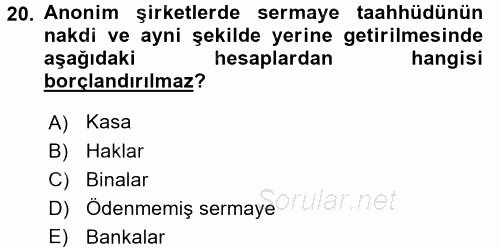 Şirketler Muhasebesi 2017 - 2018 Dönem Sonu Sınavı 20.Soru