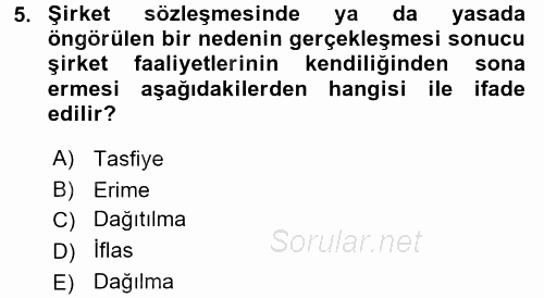Şirketler Muhasebesi 2017 - 2018 Dönem Sonu Sınavı 5.Soru
