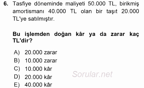 Şirketler Muhasebesi 2017 - 2018 Dönem Sonu Sınavı 6.Soru