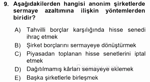 Şirketler Muhasebesi 2017 - 2018 Dönem Sonu Sınavı 9.Soru