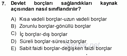 Devlet Borçları 2013 - 2014 Ara Sınavı 7.Soru