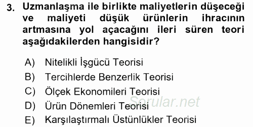 Dış Ticaret İşlemleri ve Belgeleri 2016 - 2017 Dönem Sonu Sınavı 3.Soru