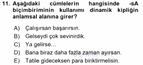 Türkçe Biçim Bilgisi 2017 - 2018 Dönem Sonu Sınavı 11.Soru
