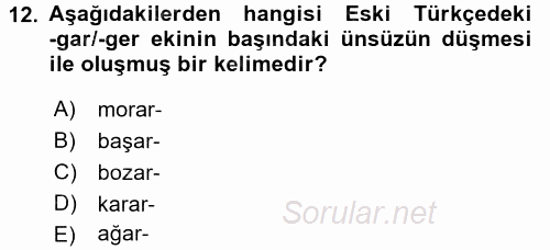 Türkçe Biçim Bilgisi 2017 - 2018 Dönem Sonu Sınavı 12.Soru
