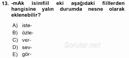 Türkçe Biçim Bilgisi 2017 - 2018 Dönem Sonu Sınavı 13.Soru