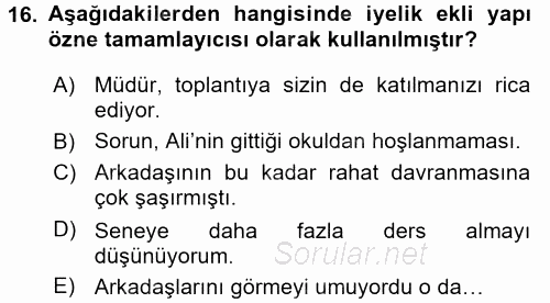 Türkçe Biçim Bilgisi 2017 - 2018 Dönem Sonu Sınavı 16.Soru