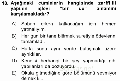 Türkçe Biçim Bilgisi 2017 - 2018 Dönem Sonu Sınavı 18.Soru
