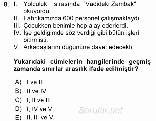 Türkçe Biçim Bilgisi 2017 - 2018 Dönem Sonu Sınavı 8.Soru