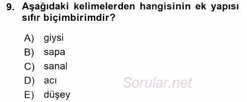 Türkçe Biçim Bilgisi 2017 - 2018 Dönem Sonu Sınavı 9.Soru