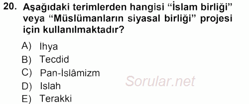 İslam Mezhepleri Tarihi 2012 - 2013 Dönem Sonu Sınavı 20.Soru