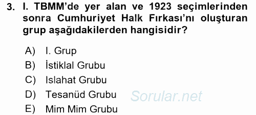 Türkiye´de Demokrasi Ve Parlemento Tarihi 2017 - 2018 Dönem Sonu Sınavı 3.Soru