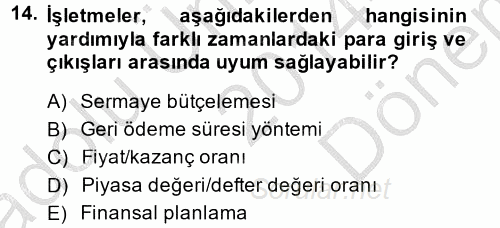 Finansal Yönetim 1 2014 - 2015 Dönem Sonu Sınavı 14.Soru