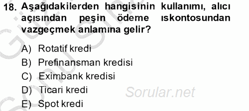 Finansal Yönetim 1 2014 - 2015 Dönem Sonu Sınavı 18.Soru