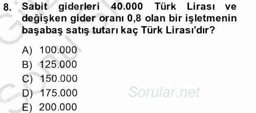 Finansal Yönetim 1 2014 - 2015 Dönem Sonu Sınavı 8.Soru