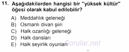 Antropoloji 2014 - 2015 Dönem Sonu Sınavı 11.Soru