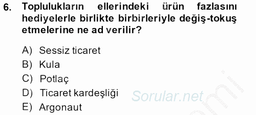 Antropoloji 2014 - 2015 Dönem Sonu Sınavı 6.Soru