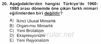 Mimarlik Tarihi 2012 - 2013 Ara Sınavı 20.Soru