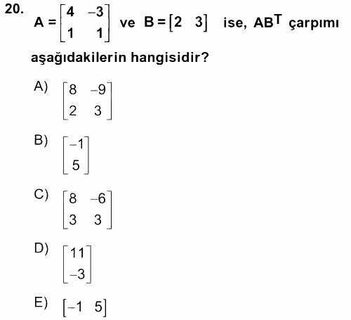 Coğrafi Bilgi Sistemleri İçin Temel Matematik 2017 - 2018 Ara Sınavı 20.Soru
