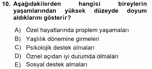 Aile İçi Uyumlu Etkileşim 2017 - 2018 Dönem Sonu Sınavı 10.Soru