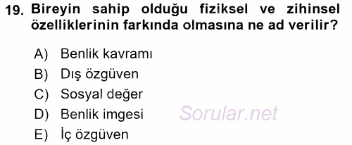 Aile İçi Uyumlu Etkileşim 2017 - 2018 Dönem Sonu Sınavı 19.Soru