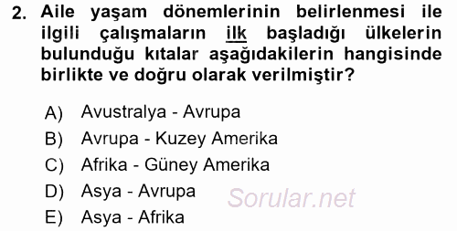 Aile İçi Uyumlu Etkileşim 2017 - 2018 Dönem Sonu Sınavı 2.Soru