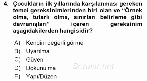 Aile İçi Uyumlu Etkileşim 2017 - 2018 Dönem Sonu Sınavı 4.Soru