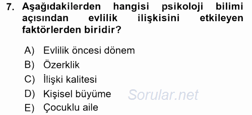 Aile İçi Uyumlu Etkileşim 2017 - 2018 Dönem Sonu Sınavı 7.Soru