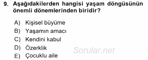 Aile İçi Uyumlu Etkileşim 2017 - 2018 Dönem Sonu Sınavı 9.Soru