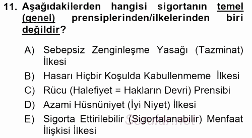 Dış Ticarette Risk Yönetimi Ve Sigortacılık 2017 - 2018 Dönem Sonu Sınavı 11.Soru