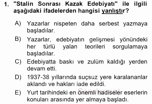 Çağdaş Türk Edebiyatları 2 2016 - 2017 Dönem Sonu Sınavı 1.Soru
