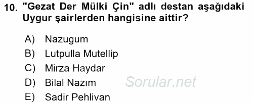 Çağdaş Türk Edebiyatları 2 2016 - 2017 Dönem Sonu Sınavı 10.Soru