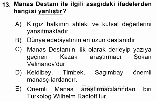 Çağdaş Türk Edebiyatları 2 2016 - 2017 Dönem Sonu Sınavı 13.Soru