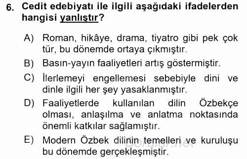 Çağdaş Türk Edebiyatları 2 2016 - 2017 Dönem Sonu Sınavı 6.Soru