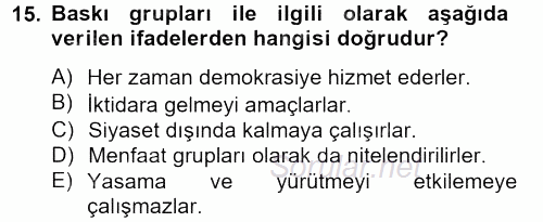 Siyaset Bilimi 2013 - 2014 Dönem Sonu Sınavı 15.Soru