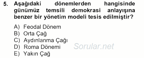 Siyaset Bilimi 2013 - 2014 Dönem Sonu Sınavı 5.Soru