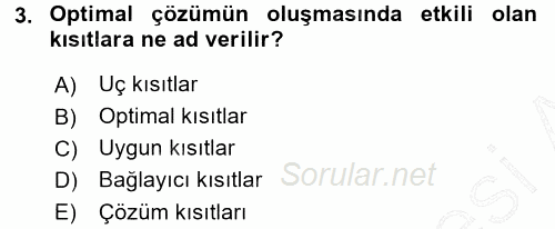 Sağlık Kurumlarında Operasyon Yönetimi 2015 - 2016 Dönem Sonu Sınavı 3.Soru