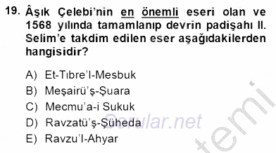 Eski Türk Edebiyatının Kaynaklarından Şair Tezkireleri 2014 - 2015 Ara Sınavı 19.Soru