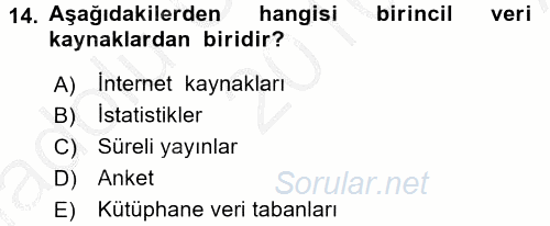 Sağlık Hizmetleri Pazarlaması 2016 - 2017 Ara Sınavı 14.Soru