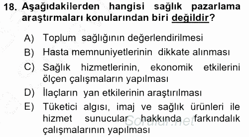 Sağlık Hizmetleri Pazarlaması 2016 - 2017 Ara Sınavı 18.Soru