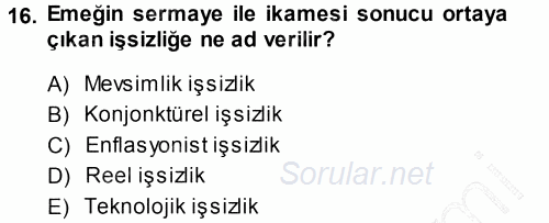 İktisadi Düşünceler Tarihi 2013 - 2014 Ara Sınavı 16.Soru